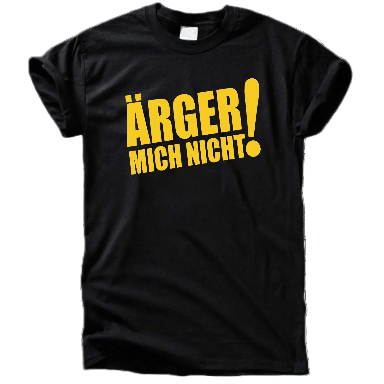 Ärger mich nicht T-Shirt