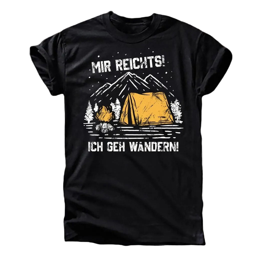 Mir Reichts – Ich Geh Wandern T-Shirt
