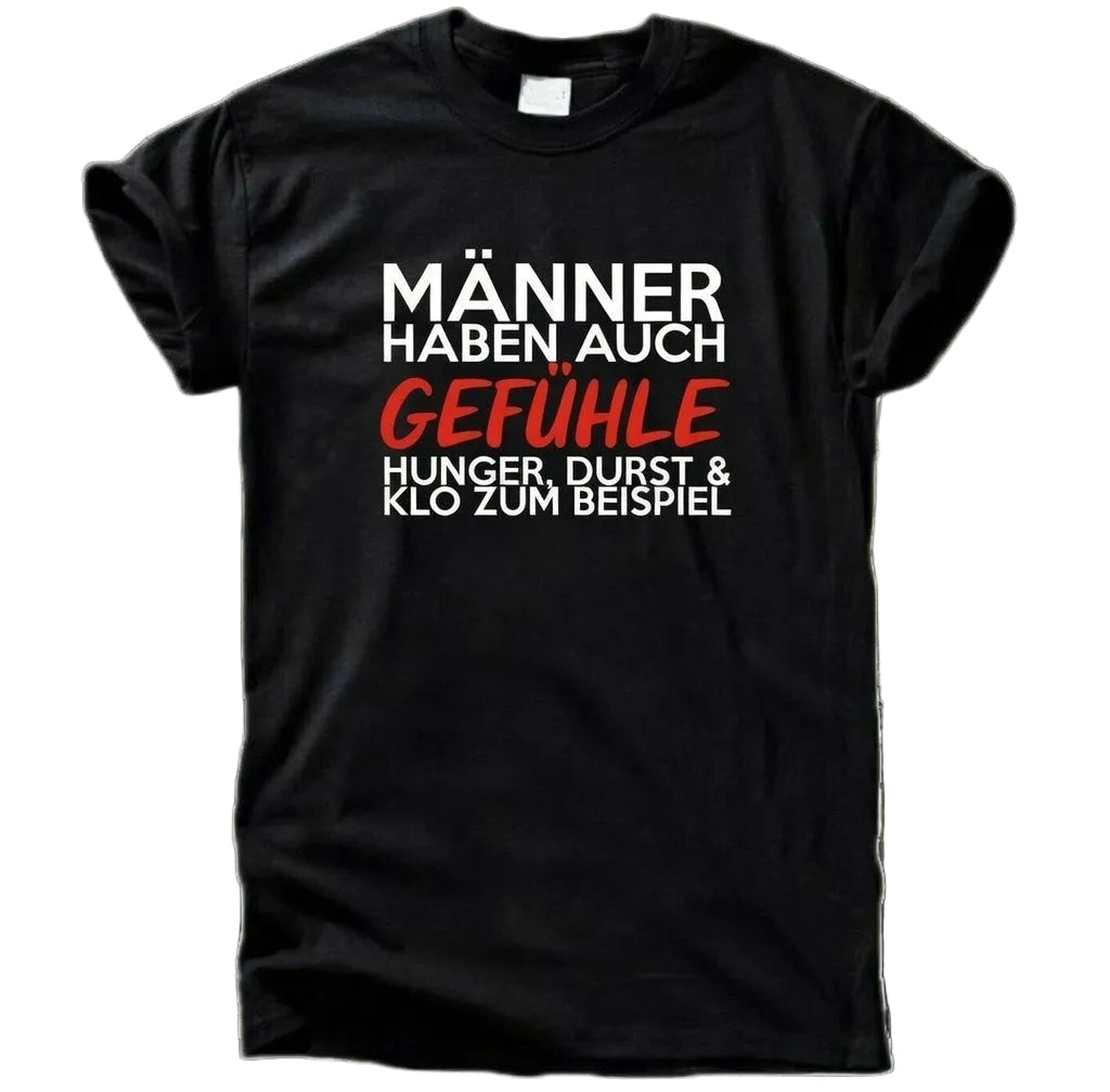 Männer Haben Auch Gefühle T-Shirt