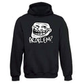 Problem? Trollface Hoodie