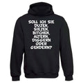 „Soll ich Sie duzen…?“ Hoodie